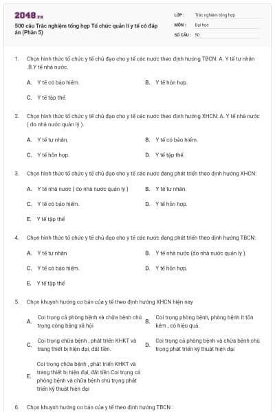 500 câu Trắc nghiệm tổng hợp Tổ chức quản lí y tế có đáp án (Phần 5)