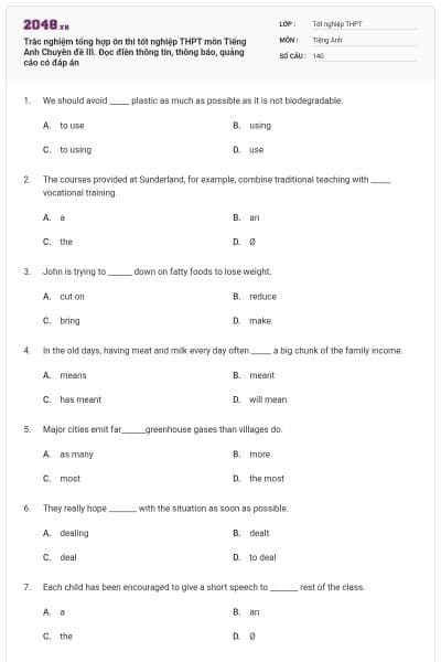 Trắc nghiệm tổng hợp ôn thi tốt nghiệp THPT môn Tiếng Anh Chuyên đề III. Đọc điền thông tin, thông báo, quảng cáo có đáp án