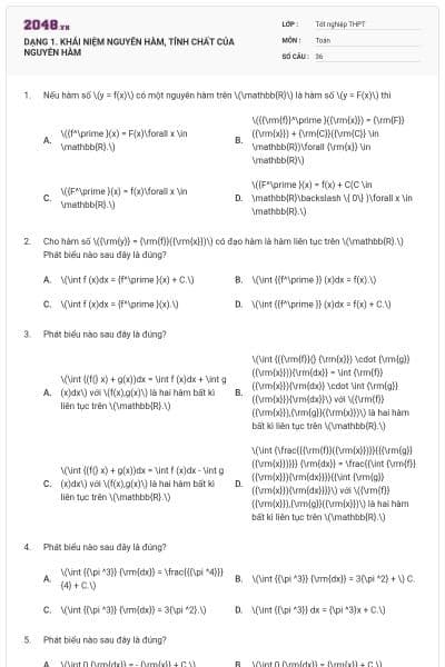 DẠNG 1. KHÁI NIỆM NGUYÊN HÀM, TÍNH CHẤT CỦA NGUYÊN HÀM