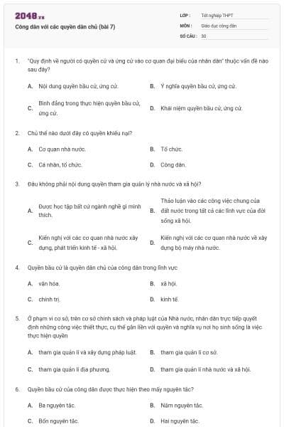 Công dân với các quyền dân chủ (bài 7)