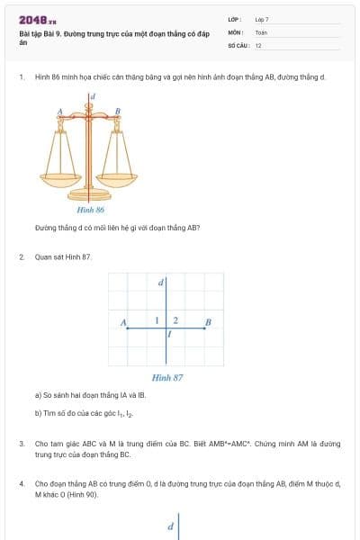 Bài tập Bài 9. Đường trung trực của một đoạn thẳng có đáp án