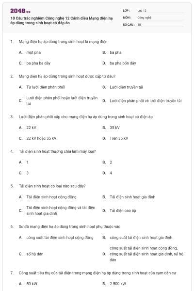 10 Câu trắc nghiệm Công nghệ 12 Cánh diều Mạng điện hạ áp dùng trong sinh hoạt có đáp án