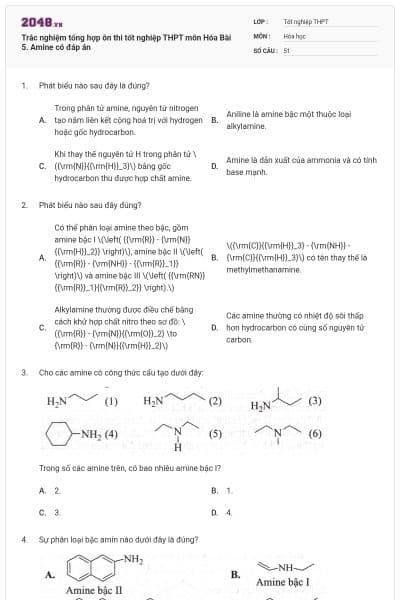 Trắc nghiệm tổng hợp ôn thi tốt nghiệp THPT môn Hóa Bài 5. Amine có đáp án