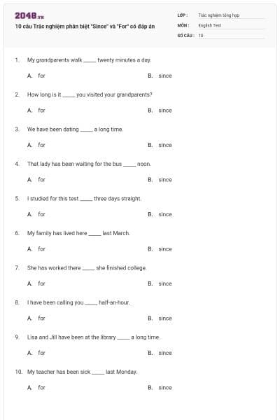 10 câu Trắc nghiệm phân biệt "Since" và "For" có đáp án
