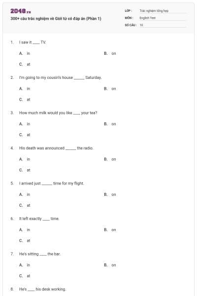 300+ câu trắc nghiệm về Giới từ có đáp án (Phần 1)