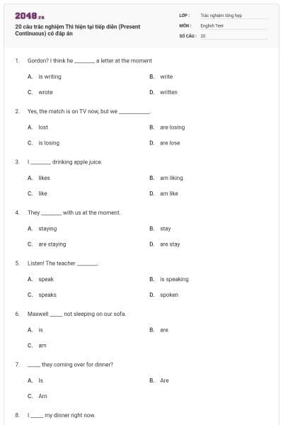 20 câu trắc nghiệm Thì hiện tại tiếp diễn (Present Continuous) có đáp án