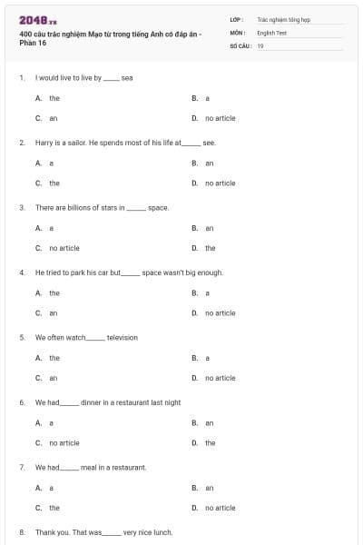 400 câu trắc nghiệm Mạo từ trong tiếng Anh có đáp án - Phần 16