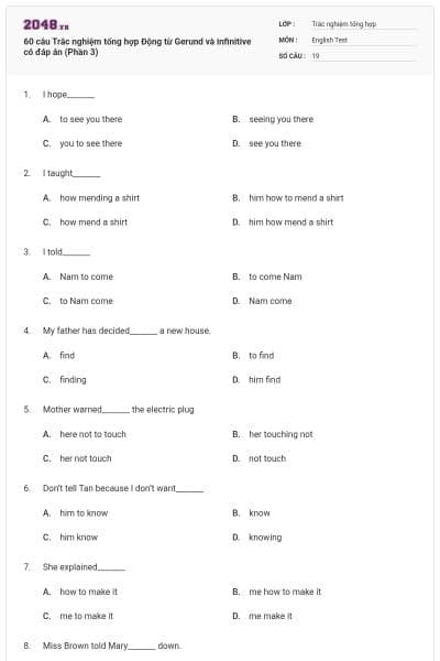 60 câu Trắc nghiệm tổng hợp Động từ Gerund và infinitive có đáp án (Phần 3)