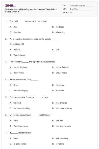 500+ câu trắc nghiệm tổng hợp Chia động từ Tiếng Anh có đáp án (Phần 2)