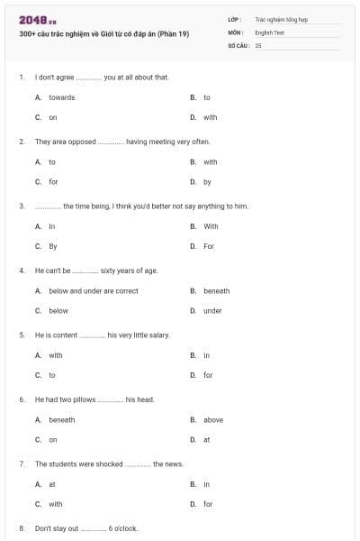 300+ câu trắc nghiệm về Giới từ có đáp án (Phần 19)