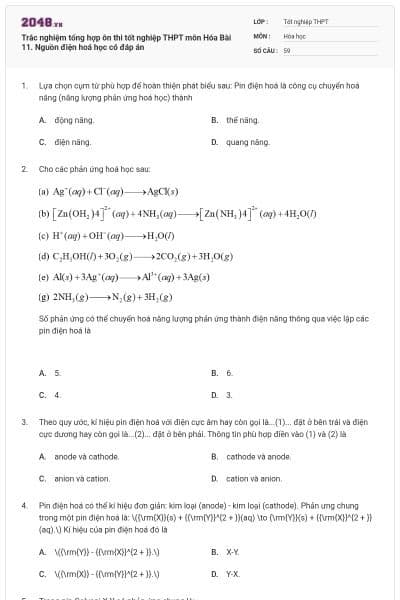 Trắc nghiệm tổng hợp ôn thi tốt nghiệp THPT môn Hóa Bài 11. Nguồn điện hoá học có đáp án