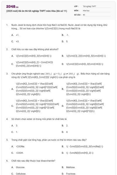 (2025 mới) Đề ôn thi tốt nghiệp THPT môn Hóa (Đề số 11)
