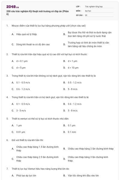 200 câu trắc nghiệm Kỹ thuật môi trường có đáp án (Phần 6)
