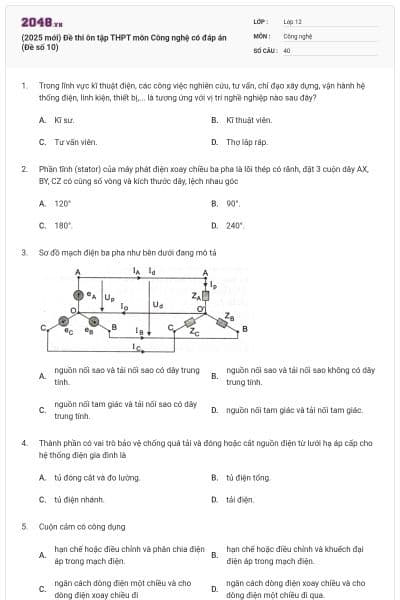 (2025 mới) Đề thi ôn tập THPT môn Công nghệ có đáp án (Đề số 10)