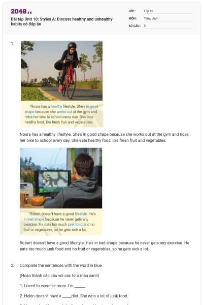 Bài tập Unit 10: Styles A: Discuss healthy and unhealthy habits có đáp án
