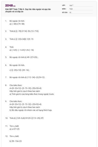 Giải SBT Toán 7 Bài 4. Quy tắc dấu ngoặc và quy tắc chuyển vế có đáp án
