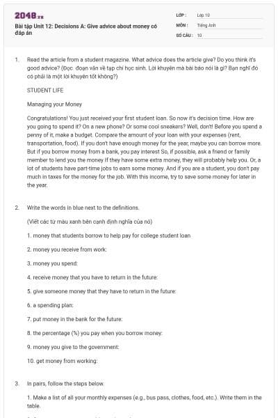 Bài tập Unit 12: Decisions A: Give advice about money có đáp án
