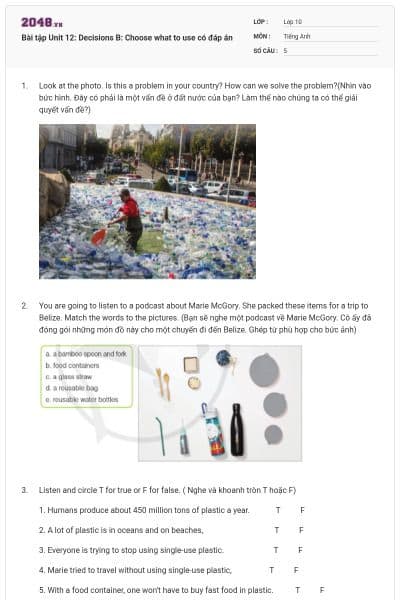 Bài tập Unit 12: Decisions B: Choose what to use có đáp án