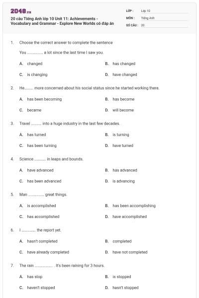 20 câu Tiếng Anh lớp 10 Unit 11: Achievements - Vocabulary and Grammar - Explore New Worlds có đáp án