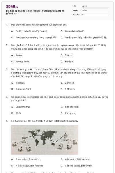 Bộ 3 Đề thi giữa kì 1 môn Tin lớp 12 Cánh diều có đáp án (Đề số 3)