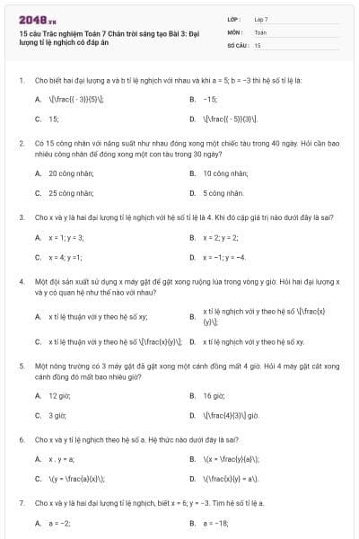 15 câu Trắc nghiệm Toán 7 Chân trời sáng tạo Bài 3: Đại lượng tỉ lệ nghịch có đáp án