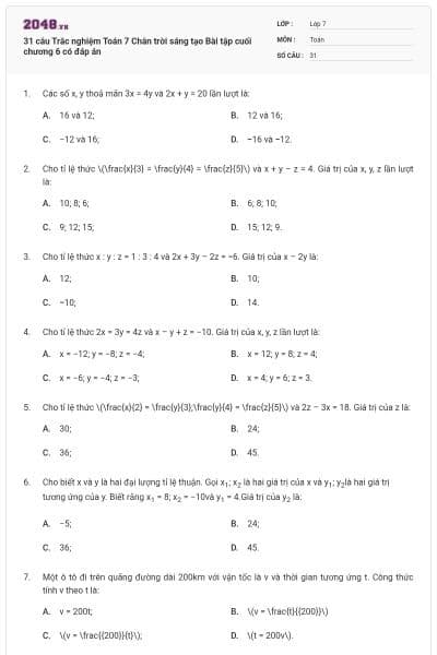 31 câu Trắc nghiệm Toán 7 Chân trời sáng tạo Bài tập cuối chương 6 có đáp án