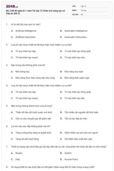 Bộ 3 Đề thi giữa kì 1 môn Tin lớp 12 Chân trời sáng tạo có đáp án (Đề 2)