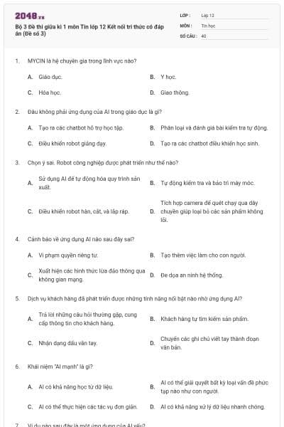 Bộ 3 Đề thi giữa kì 1 môn Tin lớp 12 Kết nối tri thức có đáp án (Đề số 3)