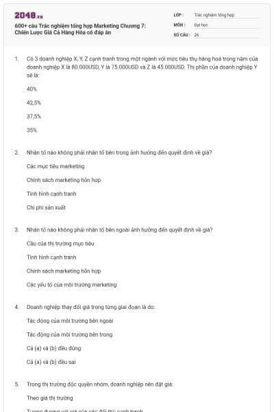 600+ câu Trắc nghiệm tổng hợp Marketing Chương 7: Chiến Lược Giá Cả Hàng Hóa có đáp án
