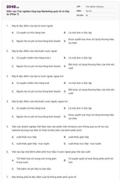 600+ câu Trắc nghiệm tổng hợp Marketing quốc tế có đáp án (Phần 7)