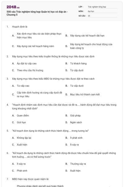 500 câu Trắc nghiệm tổng hợp Quản trị học có đáp án - Chương 5