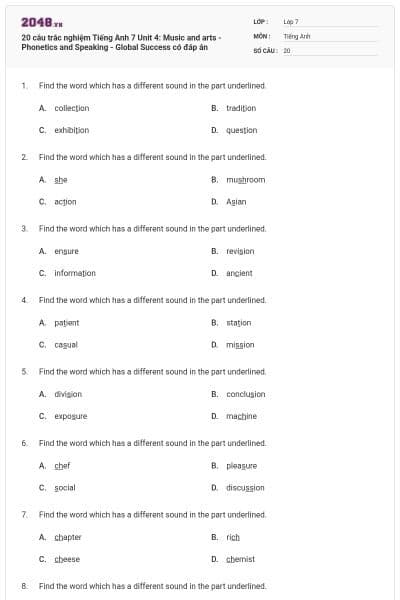 20 câu trắc nghiệm Tiếng Anh 7 Unit 4: Music and arts - Phonetics and Speaking - Global Success có đáp án