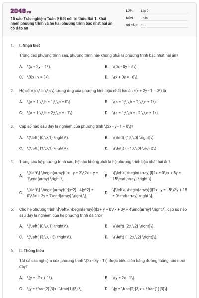 15 câu Trắc nghiệm Toán 9 Kết nối tri thức Bài 1. Khái niệm phương trình và hệ hai phương trình bậc nhất hai ẩn có đáp án