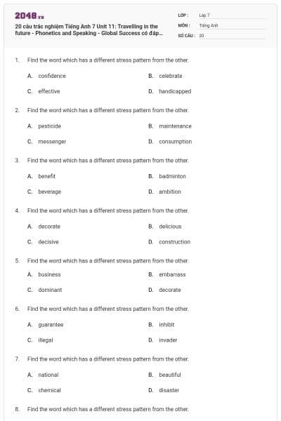20 câu trắc nghiệm Tiếng Anh 7 Unit 11: Travelling in the future - Phonetics and Speaking - Global Success có đáp án