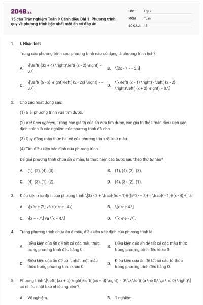 15 câu Trắc nghiệm Toán 9 Cánh diều Bài 1. Phương trình quy về phương trình bậc nhất một ẩn có đáp án
