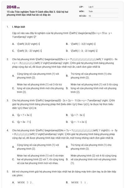 15 câu Trắc nghiệm Toán 9 Cánh diều Bài 3. Giải hệ hai phương trình bậc nhất hai ẩn có đáp án