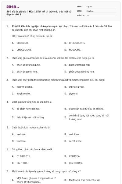 Bộ 3 đề thi giữa kì 1 Hóa 12 Kết nối tri thức cấu trúc mới có đáp án - Đề 1