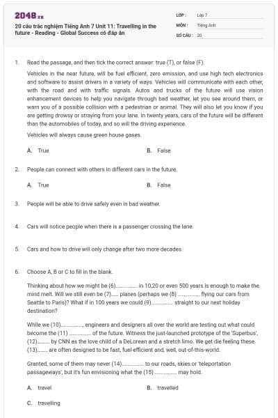 20 câu trắc nghiệm Tiếng Anh 7 Unit 11: Travelling in the future - Reading - Global Success có đáp án