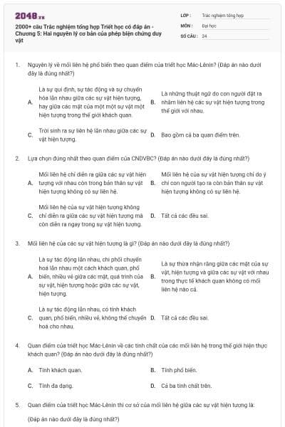2000+ câu Trắc nghiệm tổng hợp Triết học có đáp án - Chương 5: Hai nguyên lý cơ bản của phép biện chứng duy vật