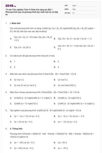 15 câu Trắc nghiệm Toán 9 Chân trời sáng tạo Bài 1. Phương trình quy về phương trình bậc nhất một ẩn có đáp án