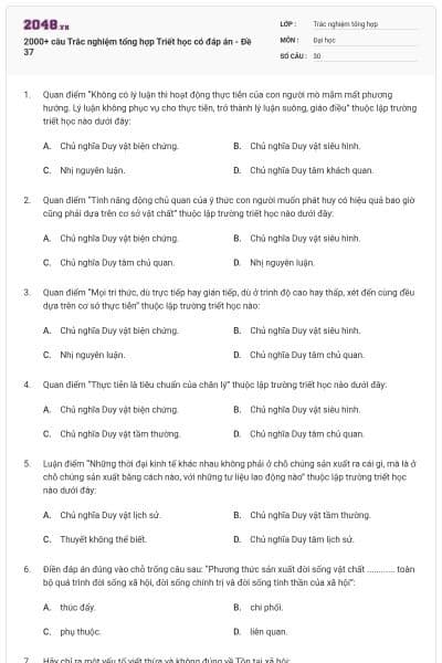 2000+ câu Trắc nghiệm tổng hợp Triết học có đáp án - Đề 37