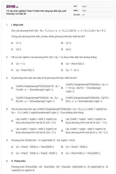 15 câu trắc nghiệm Toán 9 Chân trời sáng tạo Bài tập cuối chương I có đáp án