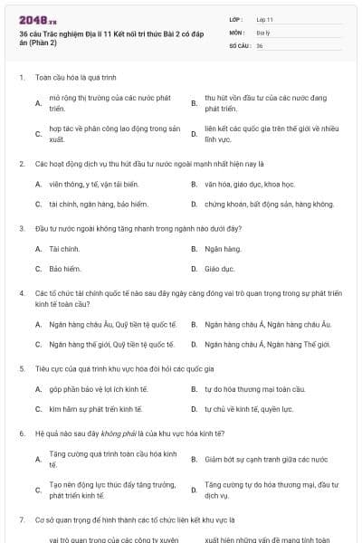 36 câu Trắc nghiệm Địa lí 11 Kết nối tri thức Bài 2 có đáp án (Phần 2)