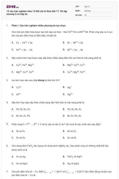 15 câu trắc nghiệm Hóa 12 Kết nối tri thức Bài 17. Ôn tập chương 5 có đáp án