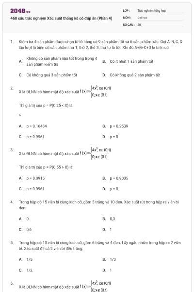 460 câu trắc nghiệm Xác suất thống kê có đáp án (Phần 4)