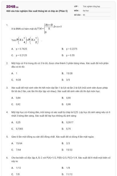 460 câu trắc nghiệm Xác suất thống kê có đáp án (Phần 5)