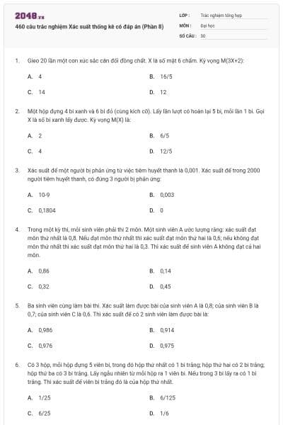 460 câu trắc nghiệm Xác suất thống kê có đáp án (Phần 8)