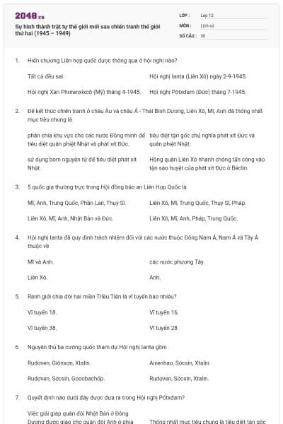 Sự hình thành trật tự thế giới mới sau chiến tranh thế giới thứ hai (1945 – 1949)