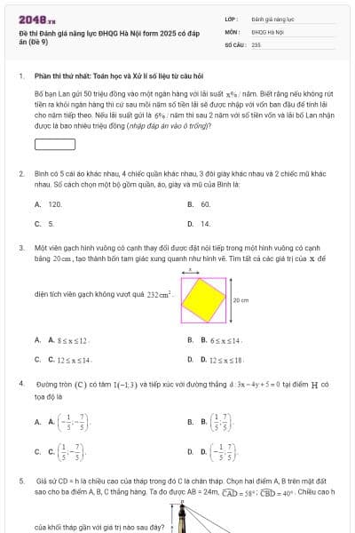 Đề thi Đánh giá năng lực ĐHQG Hà Nội form 2025 có đáp án (Đề 9)