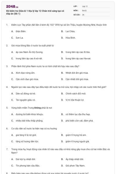Đề kiểm tra Giữa kì 1 Địa lý lớp 12 Chân trời sáng tạo có đáp án (Đề 1)